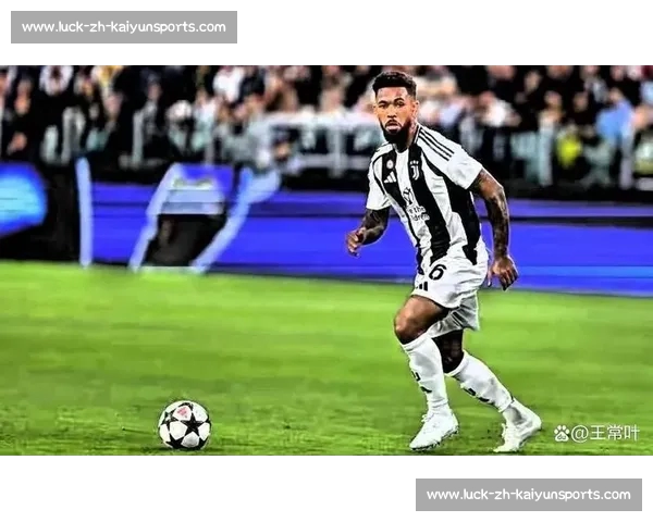 尤文 4000 万欧标价道格拉斯 - 路易斯 曼城利兹联等多队竞逐租借 + 买断方案